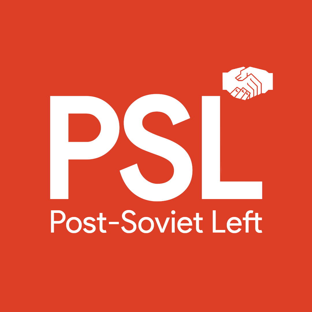 Post-Soviet Left (PSL)